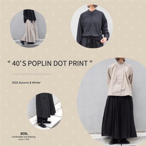 SOIL  〜40'S POPLIN DOT PRINT〜