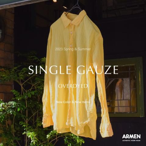 ARMEN ＝春夏定番のガーゼ生地＝