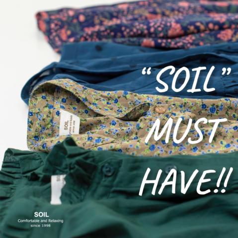 『 SOIL 』 MUST HAVE!! 今年の夏はコットンボイルで快適な夏に・・