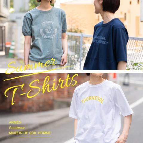 夏コーデの主役！お勧めTシャツコレクション =SUMMER T-SHIRTS=