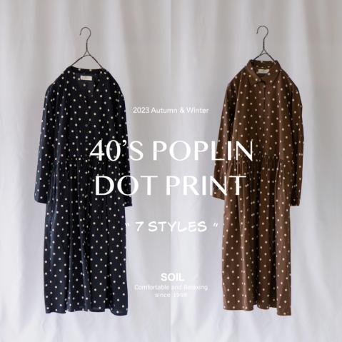 ほんのりレトロ気分な秋の装い = 40'S POPLIN DOT PRINT "7 styles" …