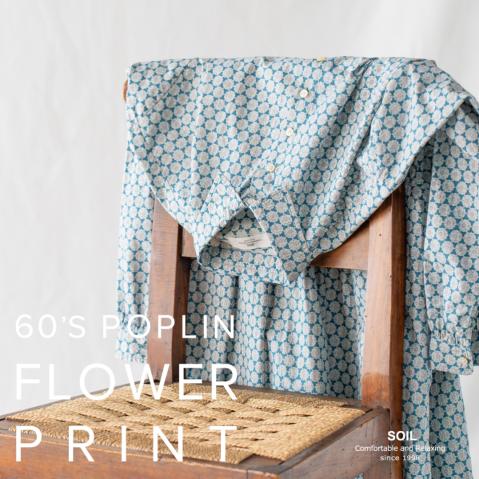 SOILから秋の柄 ”60'S POPLIN FLOWER PRINT”