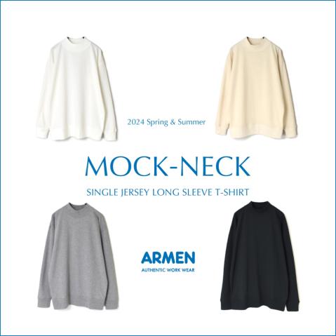 着回し抜群!! ARMEN モックネックTシャツ