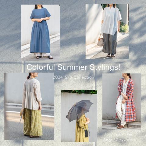 Colorful Summer stylings！