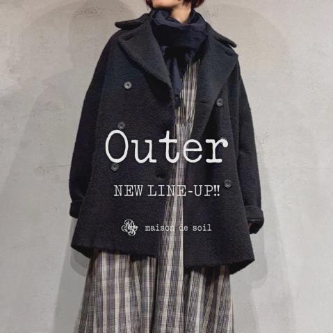 NEW LINE UP！　maison de soilの "OUTER"