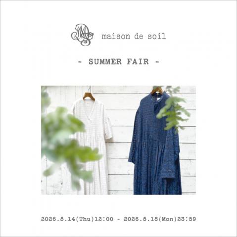 maison de soil　=SUMMER FAIR=