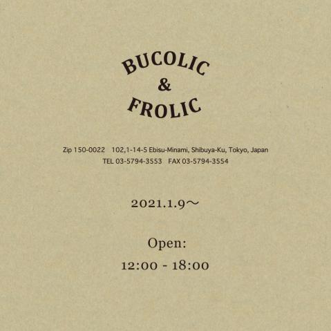 BUCOLIC&FROLIC 営業時間変更のお知らせ