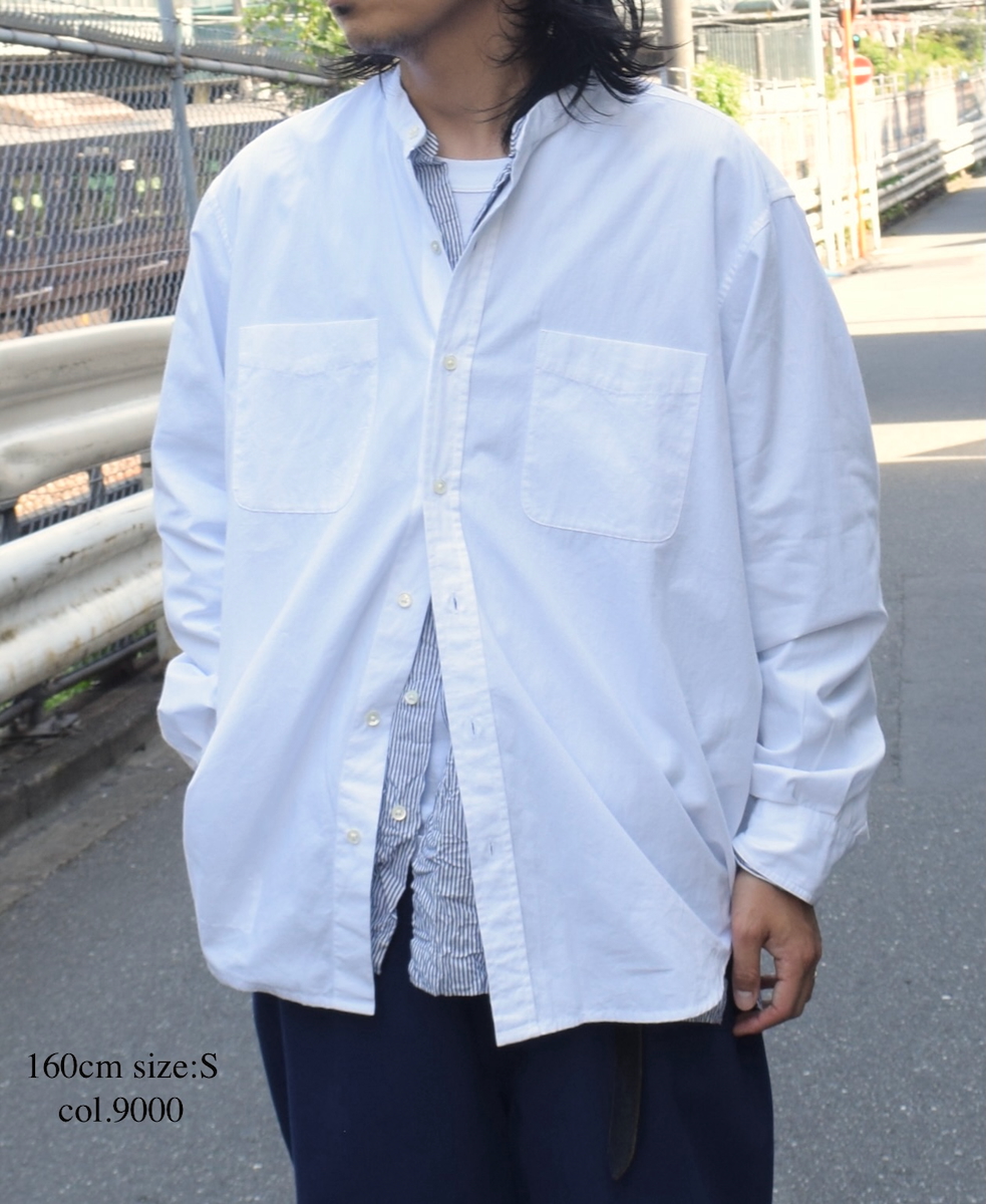 NVL2582(シャツ) 40s ORGANIC POPLIN BANDED COLLAR L/SL OVERSIZED SHIRT